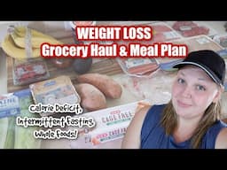 WEIGHT LOSS Grocery Haul and Meal Plan | Starting INTERMITTENT FASTING | Calorie Deficit Meal Prep