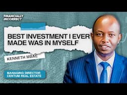 Kenneth Mbae on Money, Mindset, and the Power of Being Uncomfortable