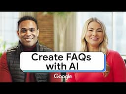 Use Gemini To Create FAQs & User Guides | Make AI Work for You | Google