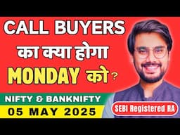 Nifty and BankNifty Prediction for Monday, 5 May 2025 | BankNifty Options Monday | Rishi Money