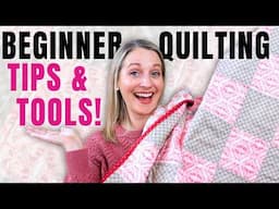 Essential Quilting Tips Every Beginner NEEDS to Know!