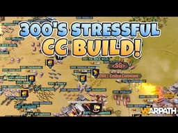 Warpath - 300’s Stressful Central Command Build!