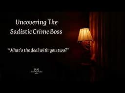 [Part 1][TW][F4F] Uncovering The Sadistic Crime Boss [Collab][Audio Roleplay]