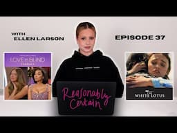 EP 37: LOVE IS BLIND MINNEAPOLIS REUNION!! And The White Lotus Season 3 Episode 4 Debrief