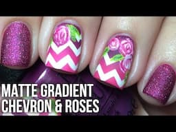 Matte Chevron and Roses Nail Tutorial