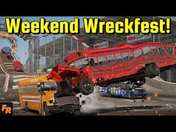 A Weekend Wreckfest!