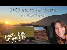 Travelling to the north of Scotland | First days of Vanlife & getting ready for a new hiking season