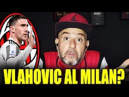 VLAHOVIC al MILAN?? || RICHIESTA DI MAX ALLEGRI!! || News Milan