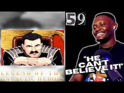 WEN-LI GOT HIM SHOOK! | Legend of the Galactic Heroes Episode 59 Reaction