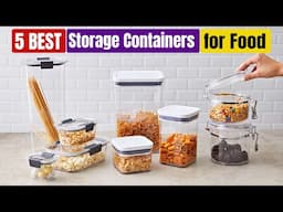 Best Storage Containers for Food of 2025