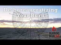 De-bureaucratizing Your Burn