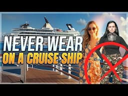 7 Things To NEVER Wear On A Cruise Ship