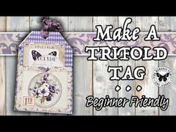Beginner friendly Trifold Tag - Junk Journal Tag Tutorial!!