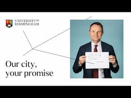 Our city, your promise | University of Birmimgham