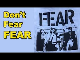 Don't Fear Fear
