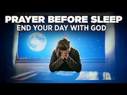 The Best Christian Sleep Prayers (Fall Asleep With God's Presence In Your Room!)