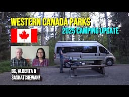 2025 Camping Update for Western Canada Parks