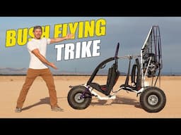 I FINALLY Got The Ultimate BUSH FLYING Trike!!!