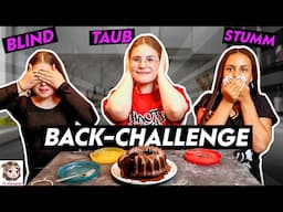 BLIND 🙈 TAUB 🙉 STUMM 🙊 Back-Challenge - Chaos mal 3!! Amelia, Linda und Hannah backen 😱