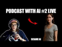 Going DEEP With my AI Podcast Host LIVE | Episode 2 (Sesame AI)
