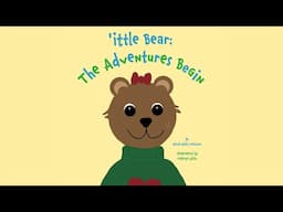 'Ittle Bear. The Adventures Begin | 4K
