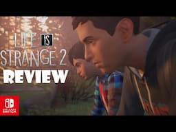 Life is Strange 2 (Switch) Review