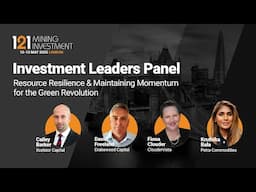Investment Leaders Panel: Resource Resilience & Maintaining Momentum for the Green Revolution