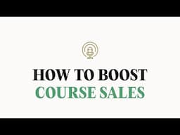 Selling a course? Try these tactics.