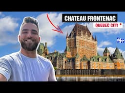I Stayed in Quebec's Castle | Chateau Frontenac