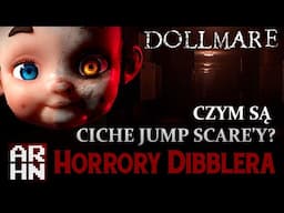 Dollmare | Horrory Dibblera #17