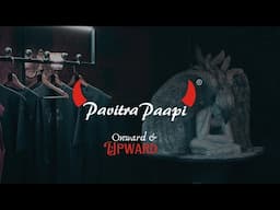 Pavitra Paapi - Who we are