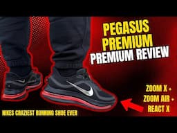 Nike Pegasus Premium Review - What In The....Nike!