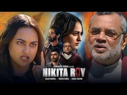 Horror Thriller Hindi Movie Nikita Roy, Sonakshi Sinha, Paresh Raval, Arjun Rampal