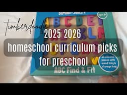 *HUGE* 2025-2026 HOMESCHOOL CURRICULUM PICKS | PRESCHOOL