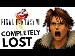THE LOST Completely Different Final Fantasy VIII