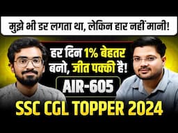 SSC CGL 2024🔥 Topper Interview | Abhinav Saxena | AIR-605 | Strategy & Full Motivation