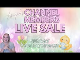 Channel Member Auction | Sunday 7 pm EST/6 pm CST | Buy Live with Guest Sellers