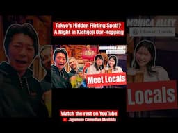 Tokyo’s Hidden Pickup Paradise?! A Night in Kichijoji
