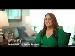 Ashley’s Patient Story: Living with the CardioMEMS HF System