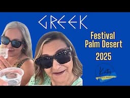 OPA! We Explored the Palm Desert Greek Festival 2025