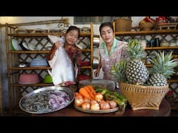 Big fish, pineapple, shrimp, squid cook for family dinner - Sreypov Life Show