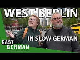 Trip to West Berlin in Slow German | Super Easy German 281