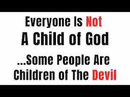 Some People Are Children of The Devil 😈 Don't Be Fooled By The Facade 🎭