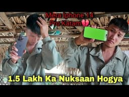 1.5 Lakh Ka Nuksaan Hogya😞💔 || Mera Iphone 14 Pro Katam😮‍💨 || No More Videos 😢