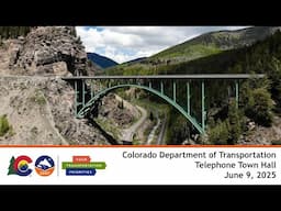 CDOT 2025 Telephone Town Hall covering Chaffee, Delta, Eagle, Garfield, Gunnison, Lake, etc counties