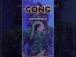 Gong - The Unending Ascending US West Coast Tour begins!
