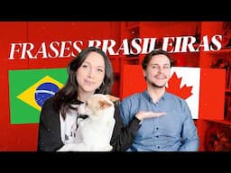 NAMORADO GRINGO TENTA ADIVINHAR EXPRESSÕES DO BRASIL 🇧🇷✨🇨🇦