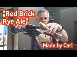 Red Brick Rye Ale - Made by Carl