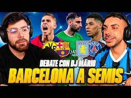 BARCELONA A SEMIFINALES DE CHAMPIONS LEAGUE. PSG ELIMINO AL ASTON VILLA DEL DIBU. DEBATE PICANTE.