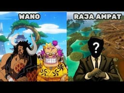 Kesamaan Arc Wano One Piece Dengan Isu Tambang Di Raja Ampat ! Emang Se Mirip Itu?
